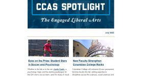 CCAS Spotlight: The Engaged Liberal Arts, July 2022 edition