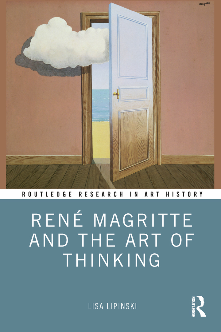 Book Cover of René Magritte and the Art of Thinking by Lisa Lipinski