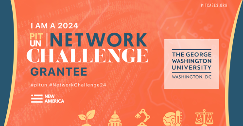 I am a 2024 PIT UN Network Challenge Grantee, the George Washington University
