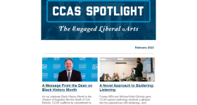 CCAS Spotlight: The Engaged Liberal Arts, February 2023 issue