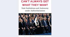 Autocrats Can't Always Get What They Want